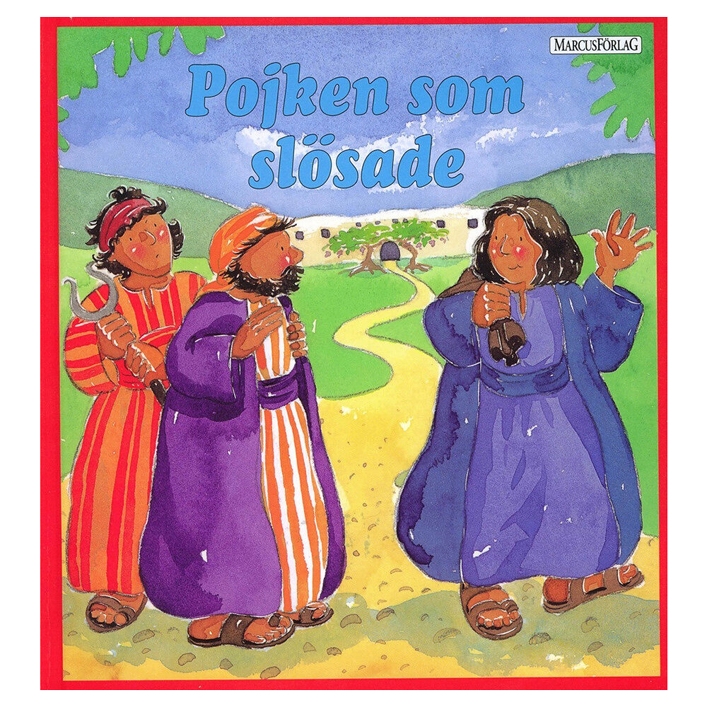 Susie Poole Mellentin Wood Pojken som slösade (bok, board book)