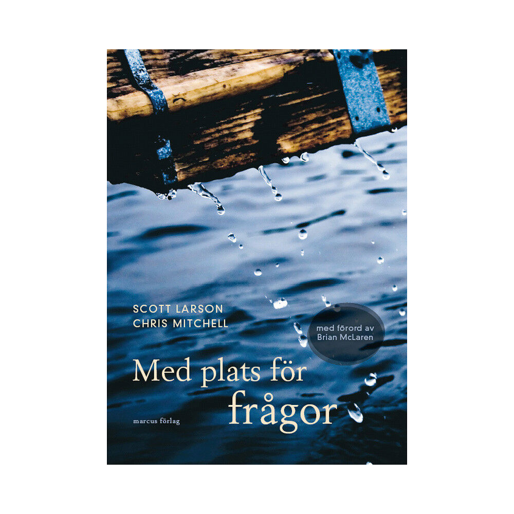 Scott Larson Med plats för frågor (inbunden)