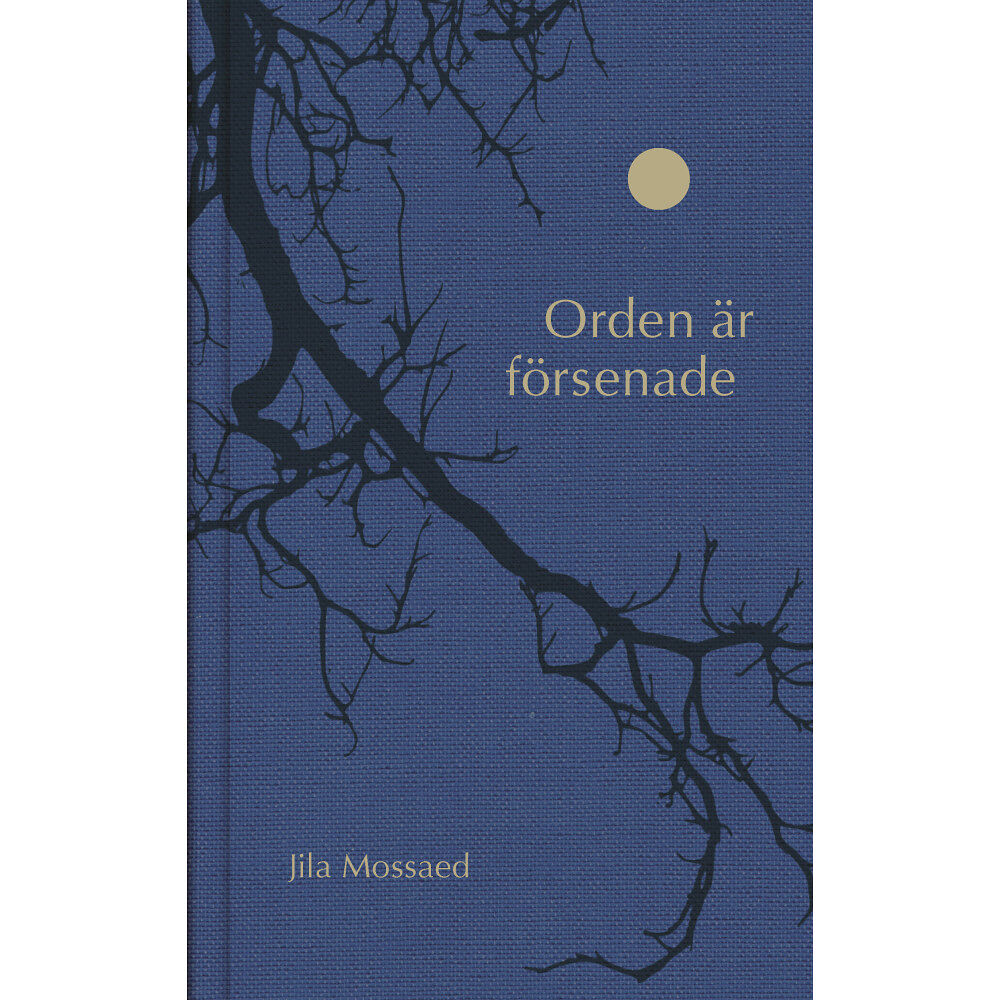 Jila Mossaed Orden är försenade (bok, klotband)