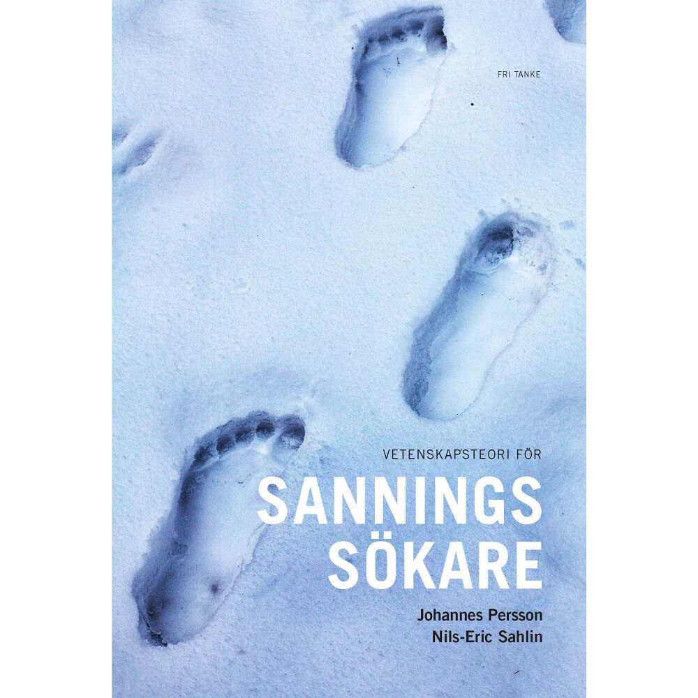 Johannes Persson Vetenskapsteori för sanningssökare (inbunden)