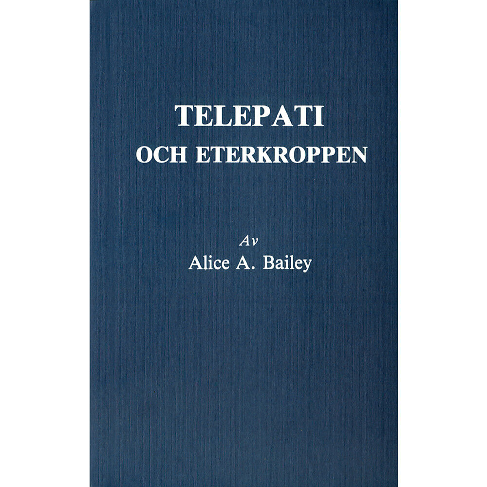 Alice Bailey Telepati och eterkroppen (2u) (häftad)