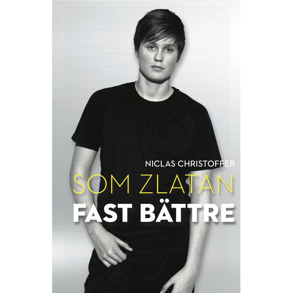 Niclas Christoffer Som Zlatan fast bättre (bok, danskt band)
