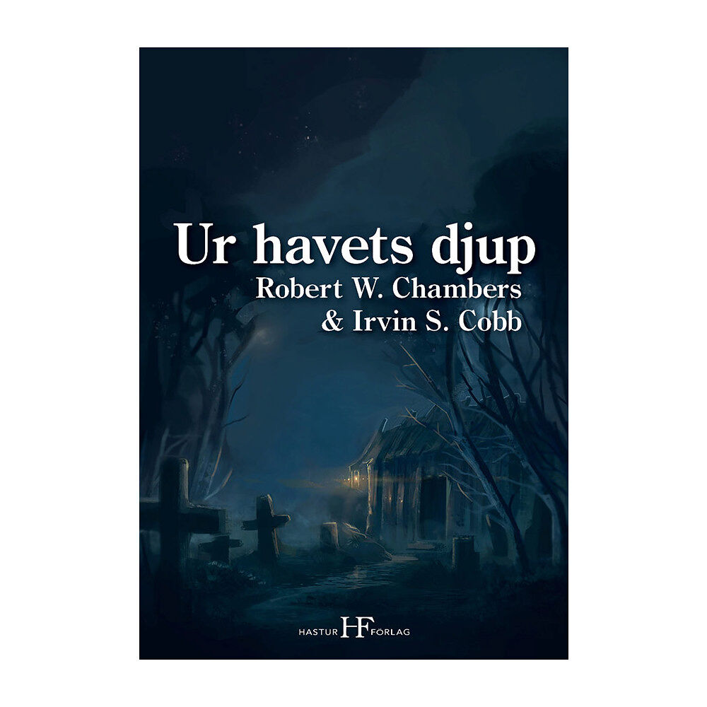 Robert W. Chambers Ur havets djup (häftad)