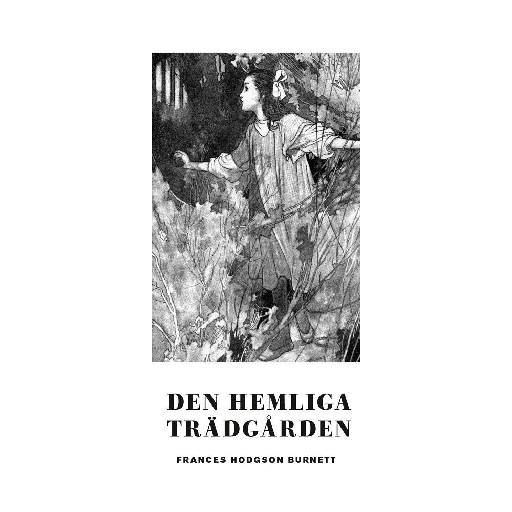 Frances Hodgson Burnett Den hemliga trädgården (pocket)