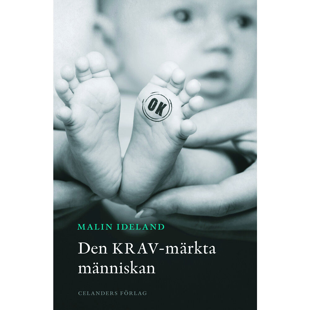 Malin Ideland Den KRAV-märkta människan (bok, danskt band)