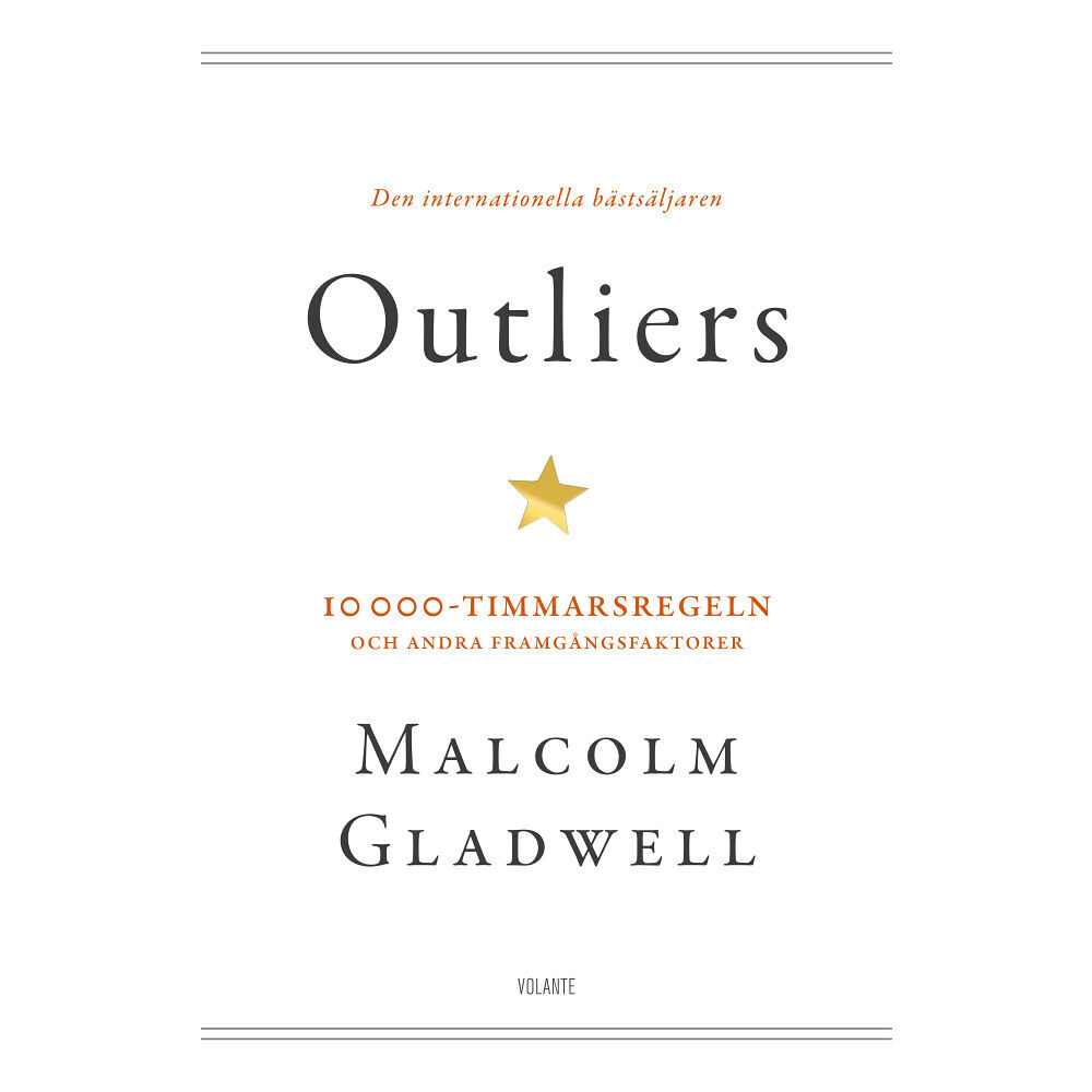 Malcolm Gladwell Outliers : 10 000-timmarsregeln och andra framgångsfaktorer (bok, storpocket)