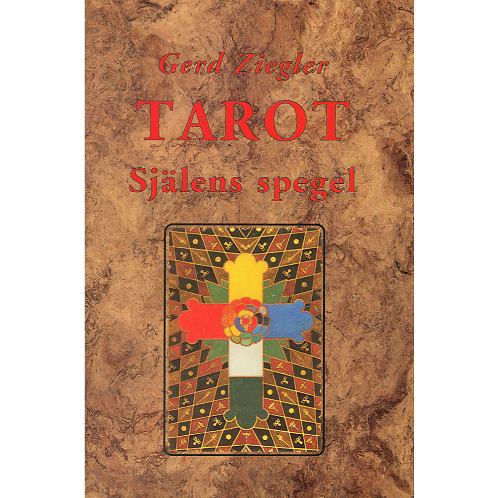 Gerd Ziegler Tarot : själens spegel (häftad)