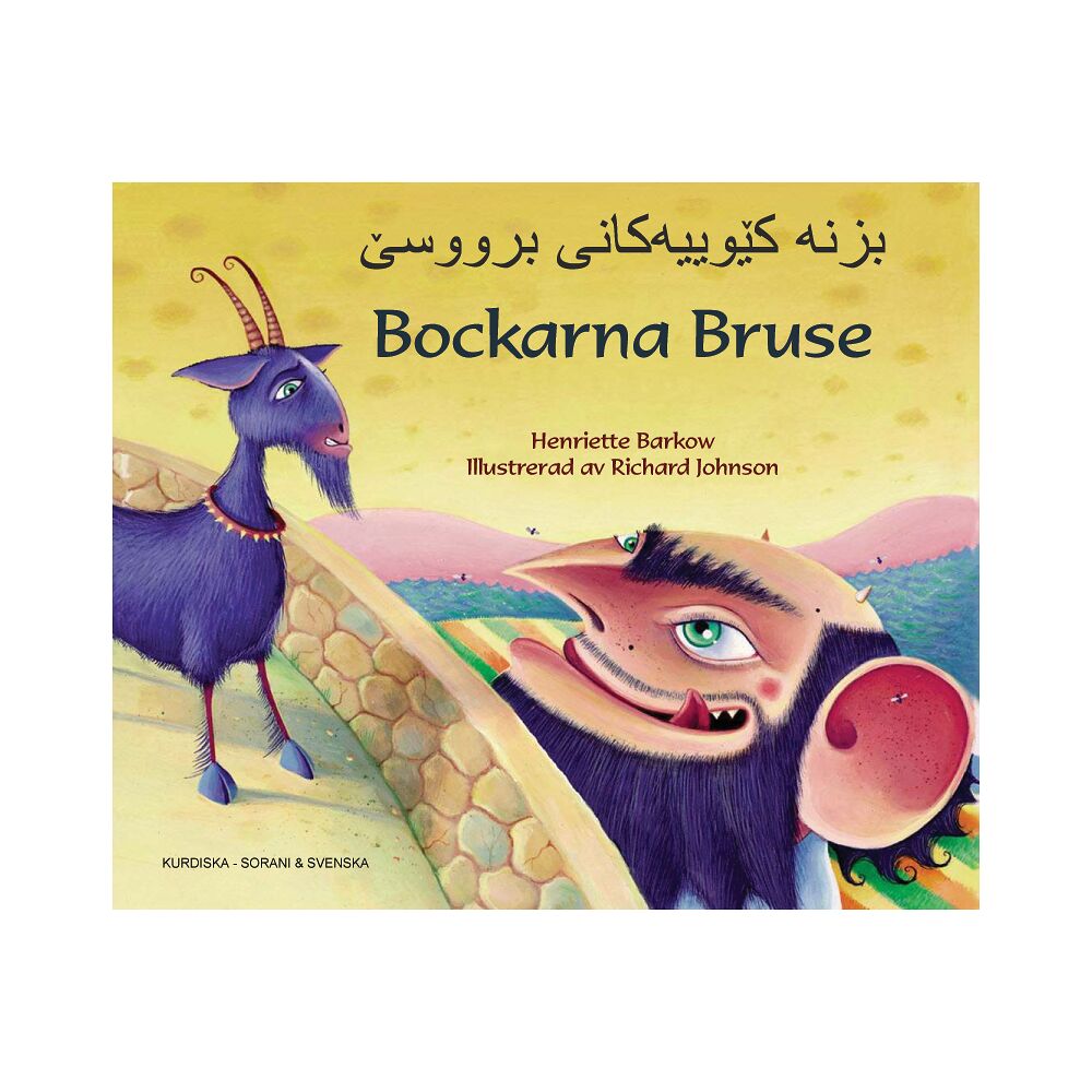 Henriette Barkow Bockarna Bruse / Bıznakēwıyakān-i Brūsē (svenska och kurdiska) (häftad)
