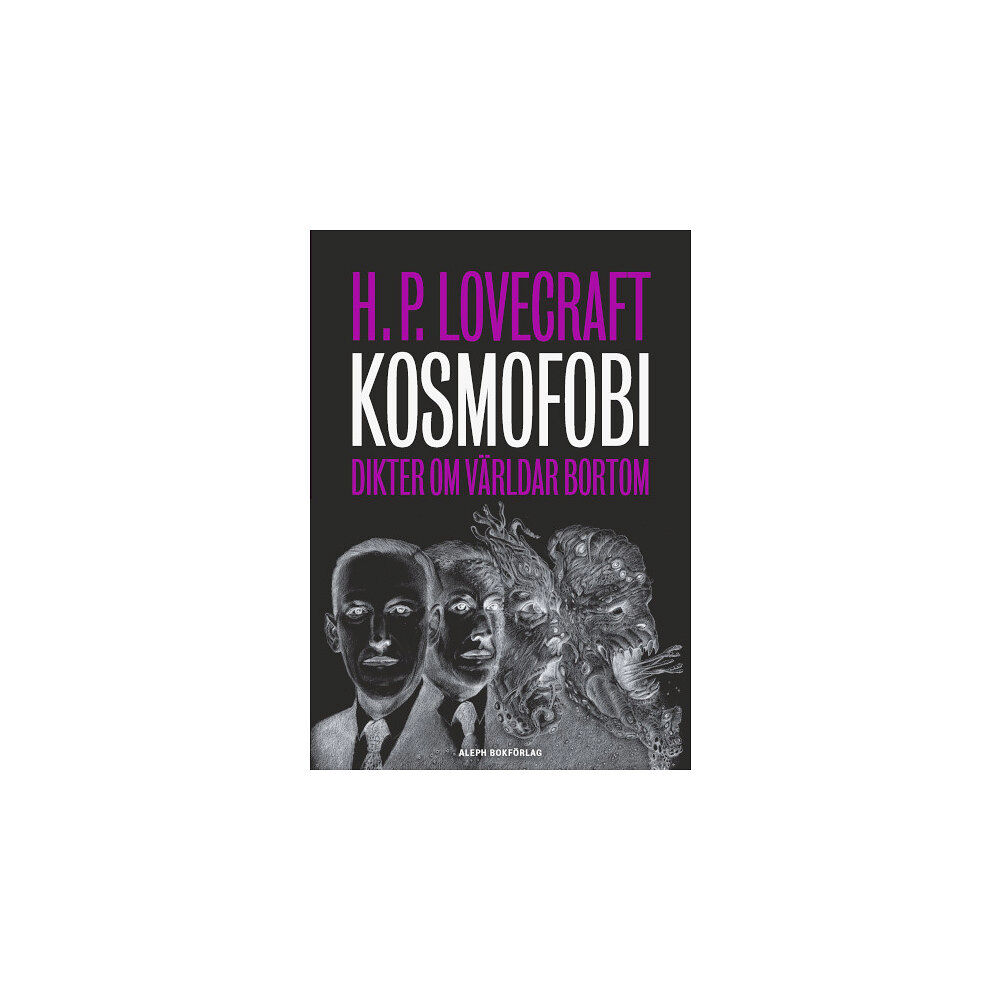 Howard Phillips Lovecraft Kosmofobi : dikter om världar bortom (häftad)
