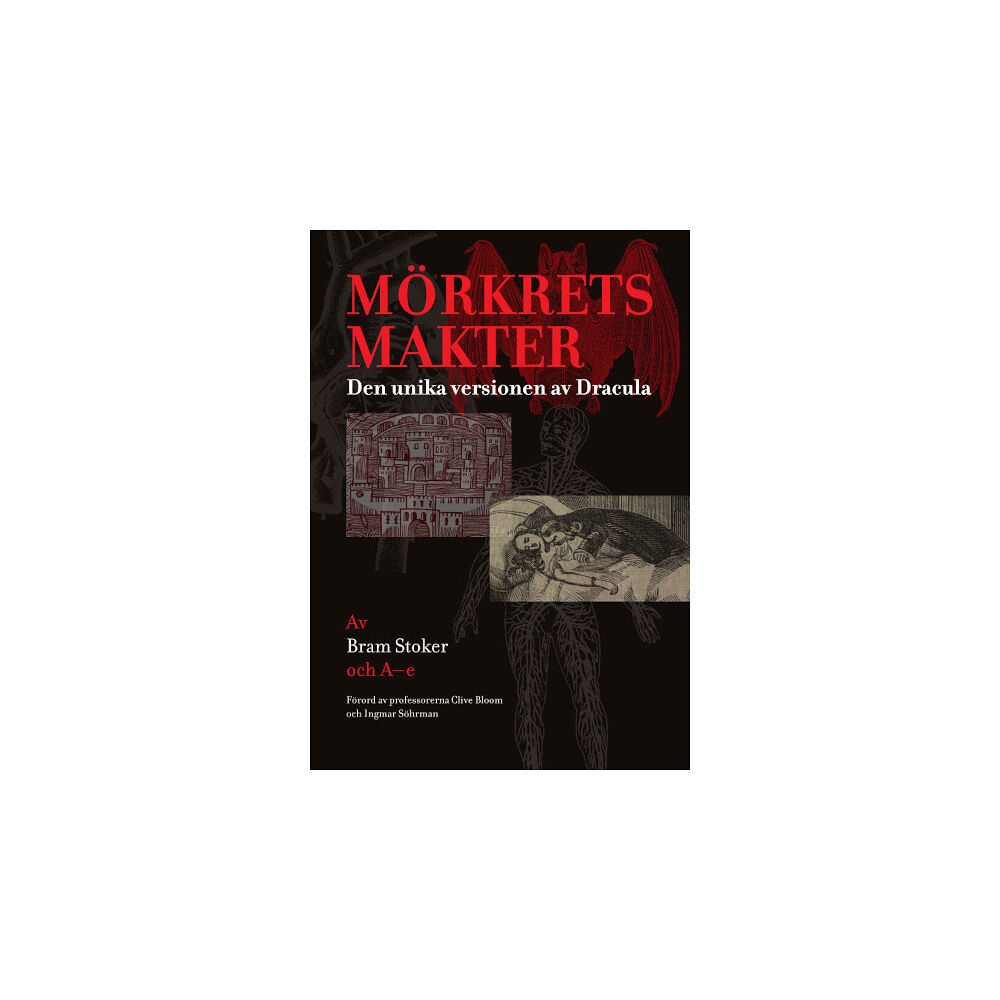 Bram Stoker Mörkrets makter : den unika versionen av Dracula (häftad)