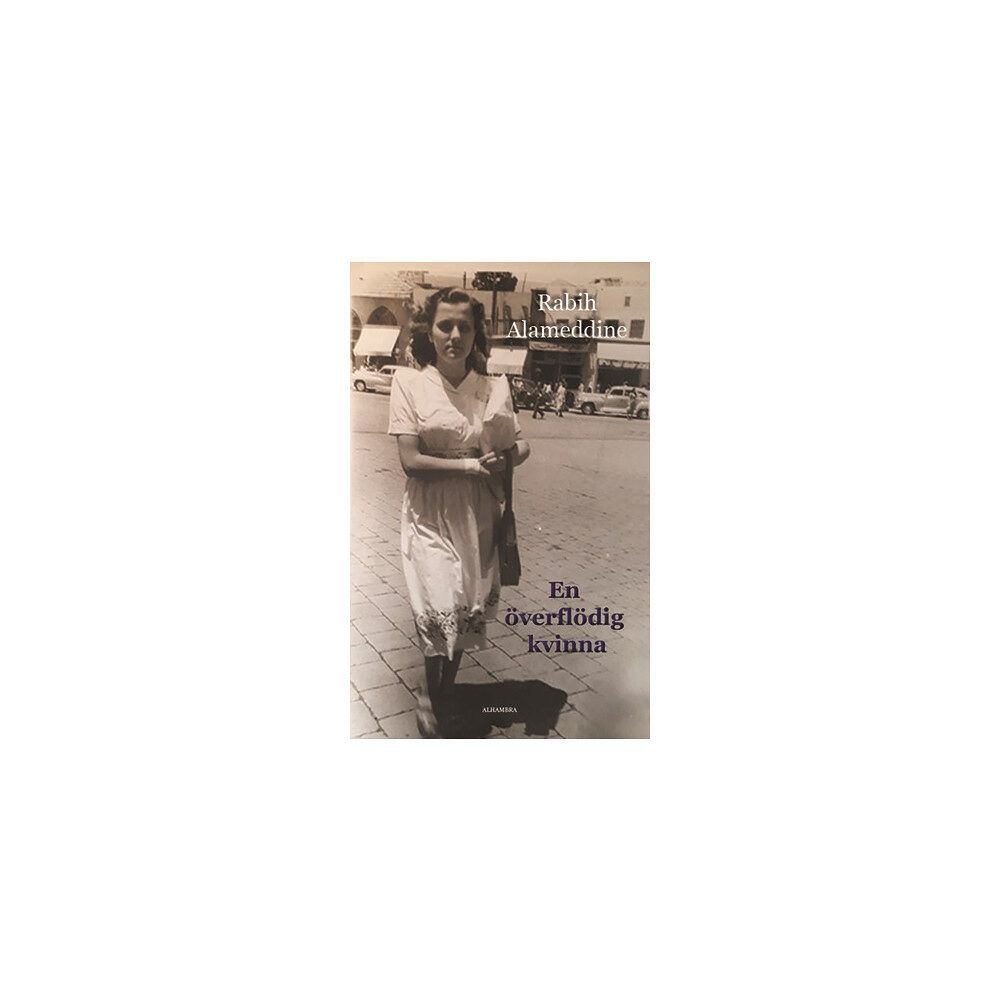 Rabih Alameddine En överflödig kvinna (bok, danskt band)