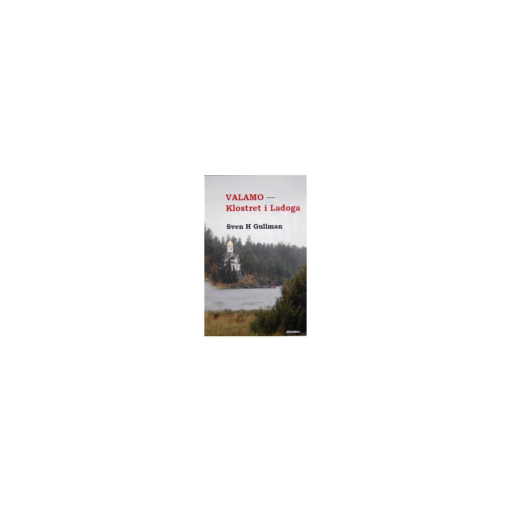 Sven H Gullman Valamo - Klostret i Ladoga (bok, danskt band)