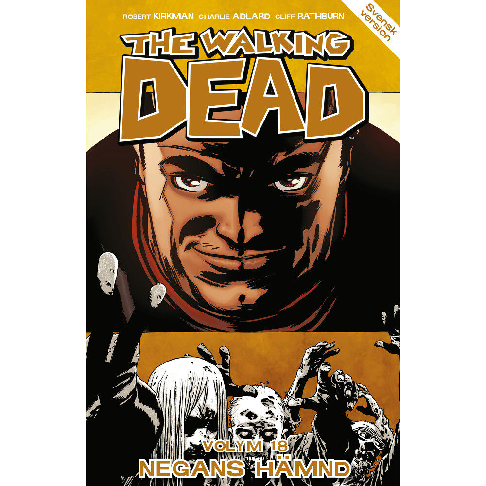 Robert Kirkman The Walking Dead volym 18. Negans hämnd (häftad)