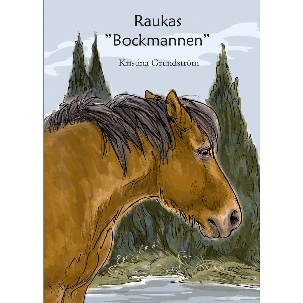 Kristina Grundström Raukas - "Bockmannen" (inbunden)