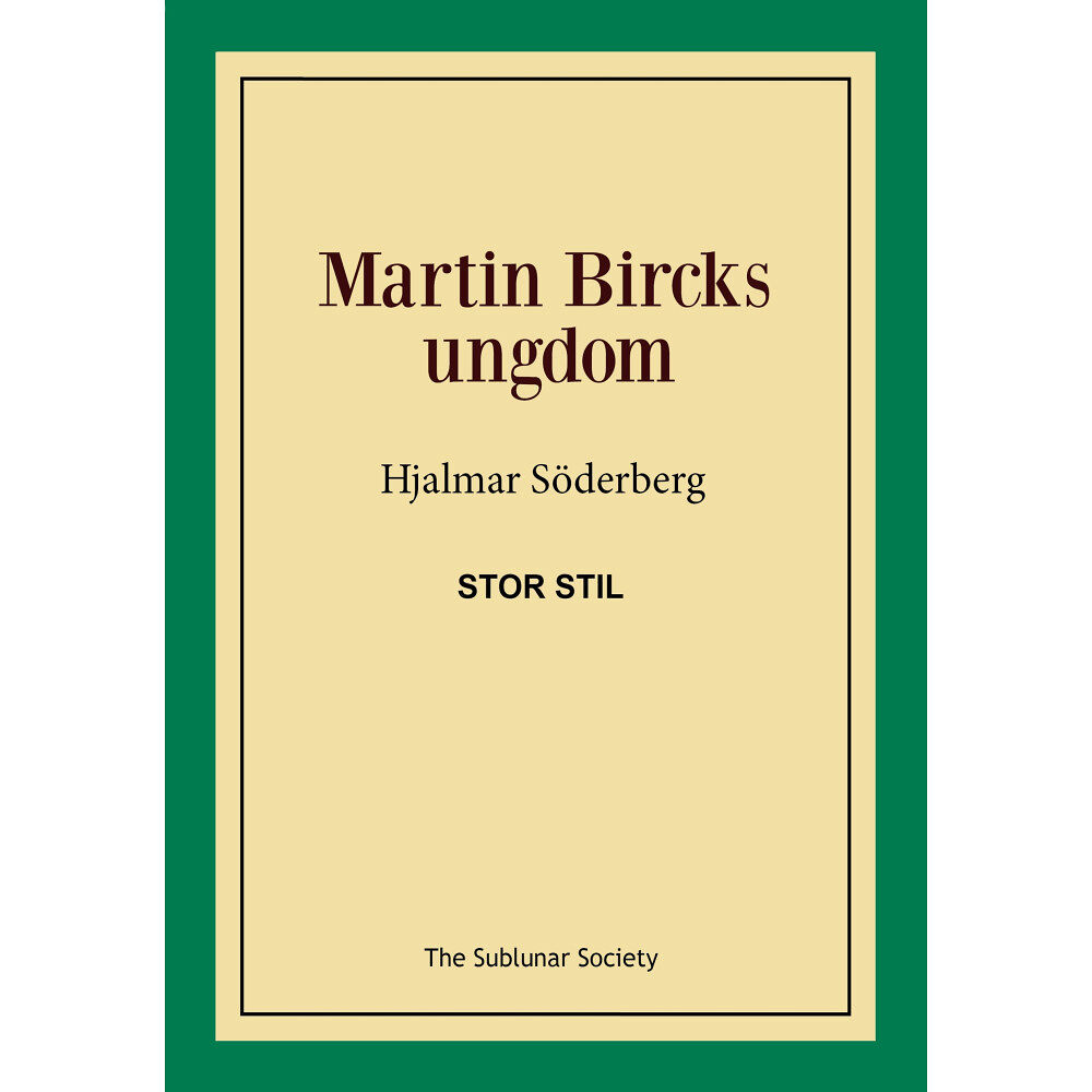 Hjalmar Söderberg Martin Bircks ungdom (stor stil) (häftad)