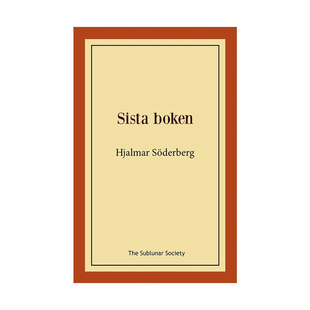 Hjalmar Söderberg Sista boken (häftad)