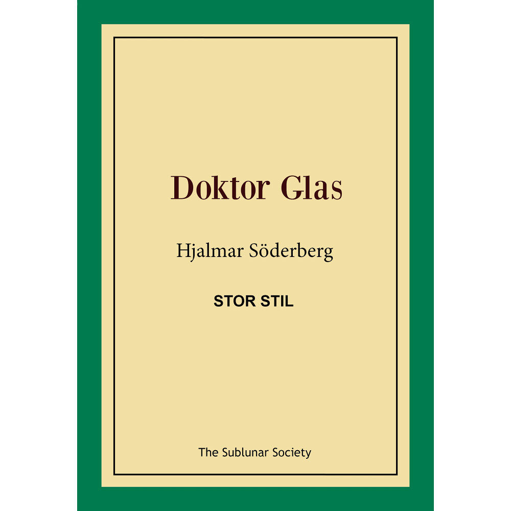 Hjalmar Söderberg Doktor Glas (stor stil) (häftad)