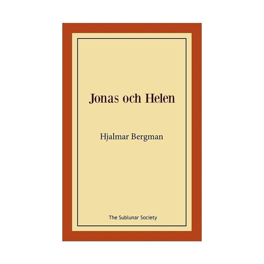 Hjalmar Bergman Jonas och Helen (häftad)