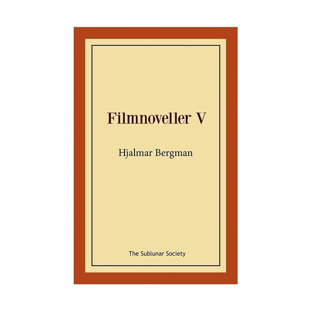 Hjalmar Bergman Filmnoveller V (häftad)