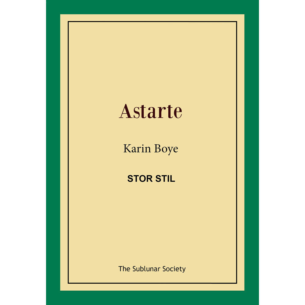 Karin Boye Astarte (stor stil) (häftad)