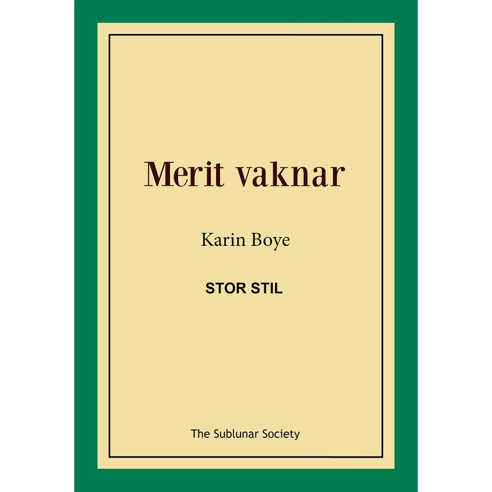 Karin Boye Merit vaknar (stor stil) (häftad)