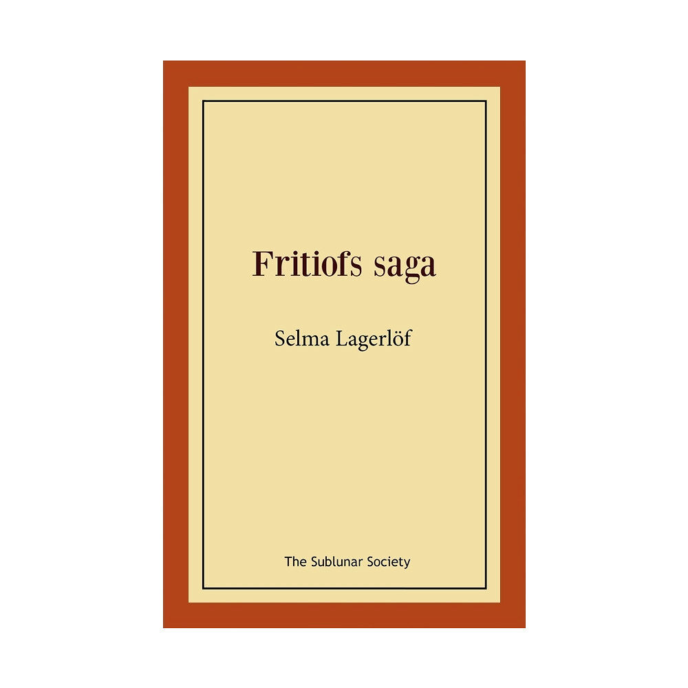 Selma Lagerlöf Fritiofs saga (häftad)