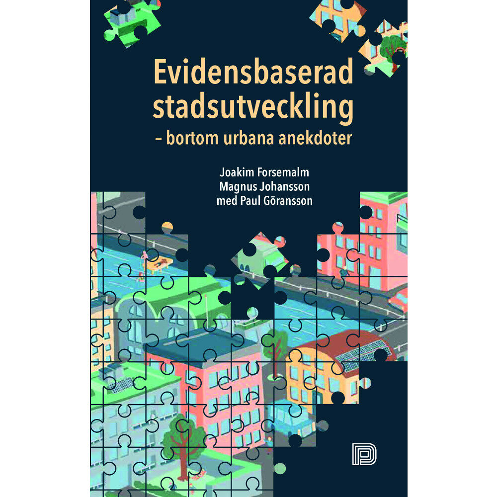 Joakim Forsemalm Evidensbaserad stadsutveckling (bok, danskt band)