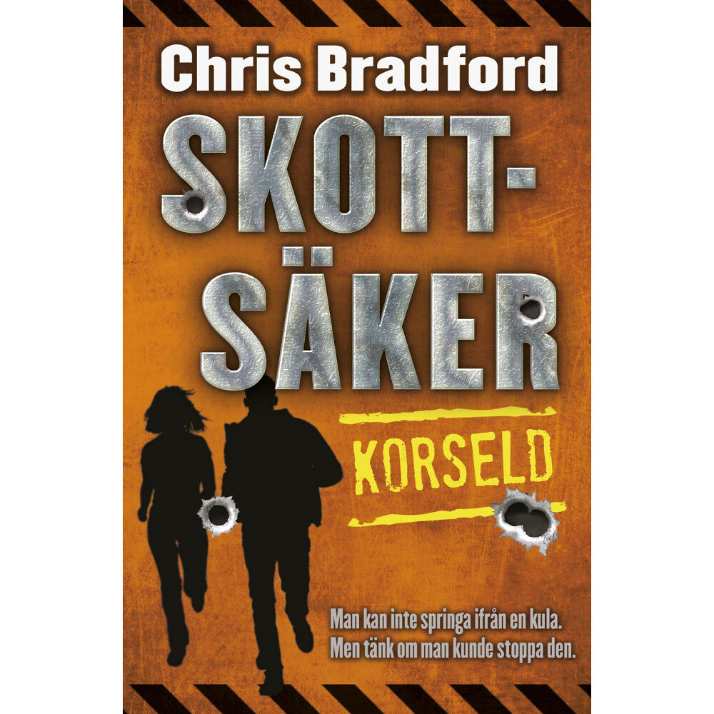 Chris Bradford Skottsäker. Korseld (häftad)