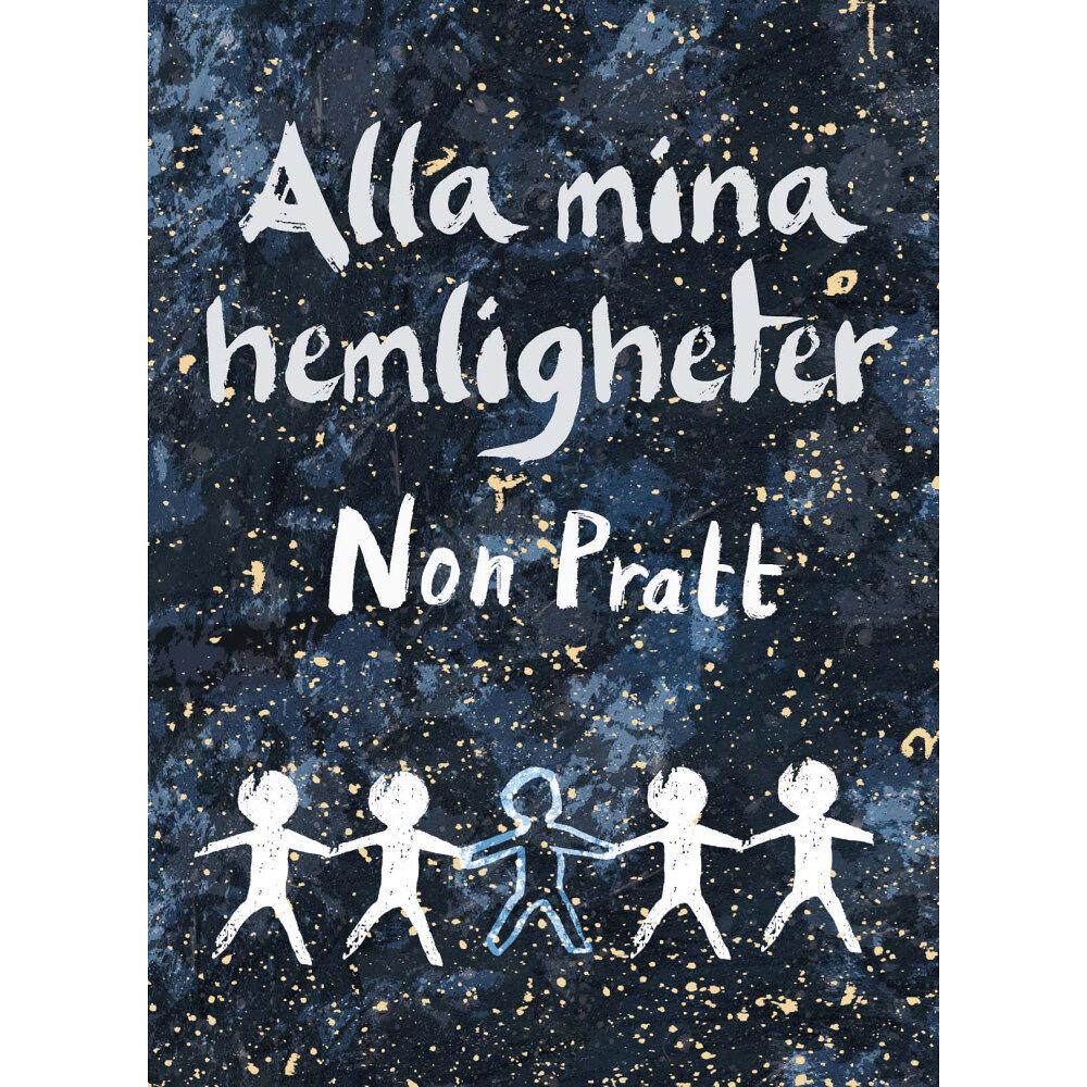 Non Pratt Alla mina hemligheter (inbunden)