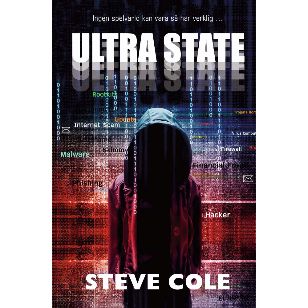 Steve Cole Ultra State (inbunden)