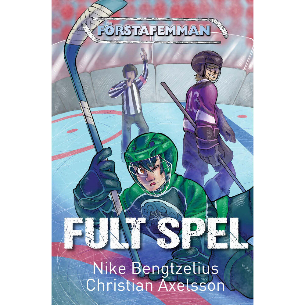 Nike Bengtzelius Fult spel (inbunden)