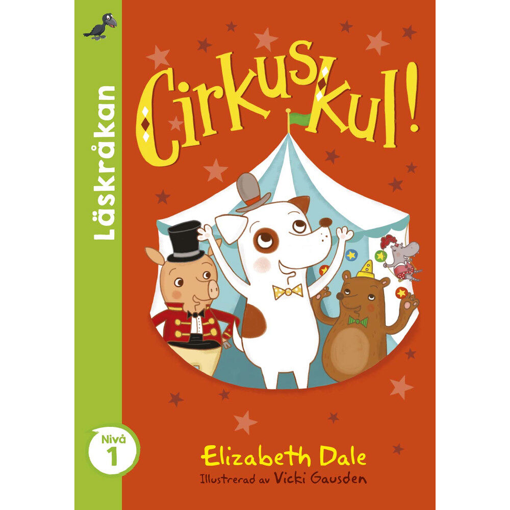Elizabeth Dale Cirkuskul! (inbunden)