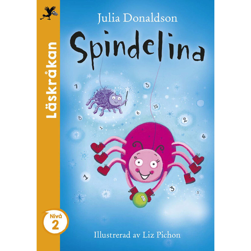 Julia Donaldson Spindelina (inbunden)