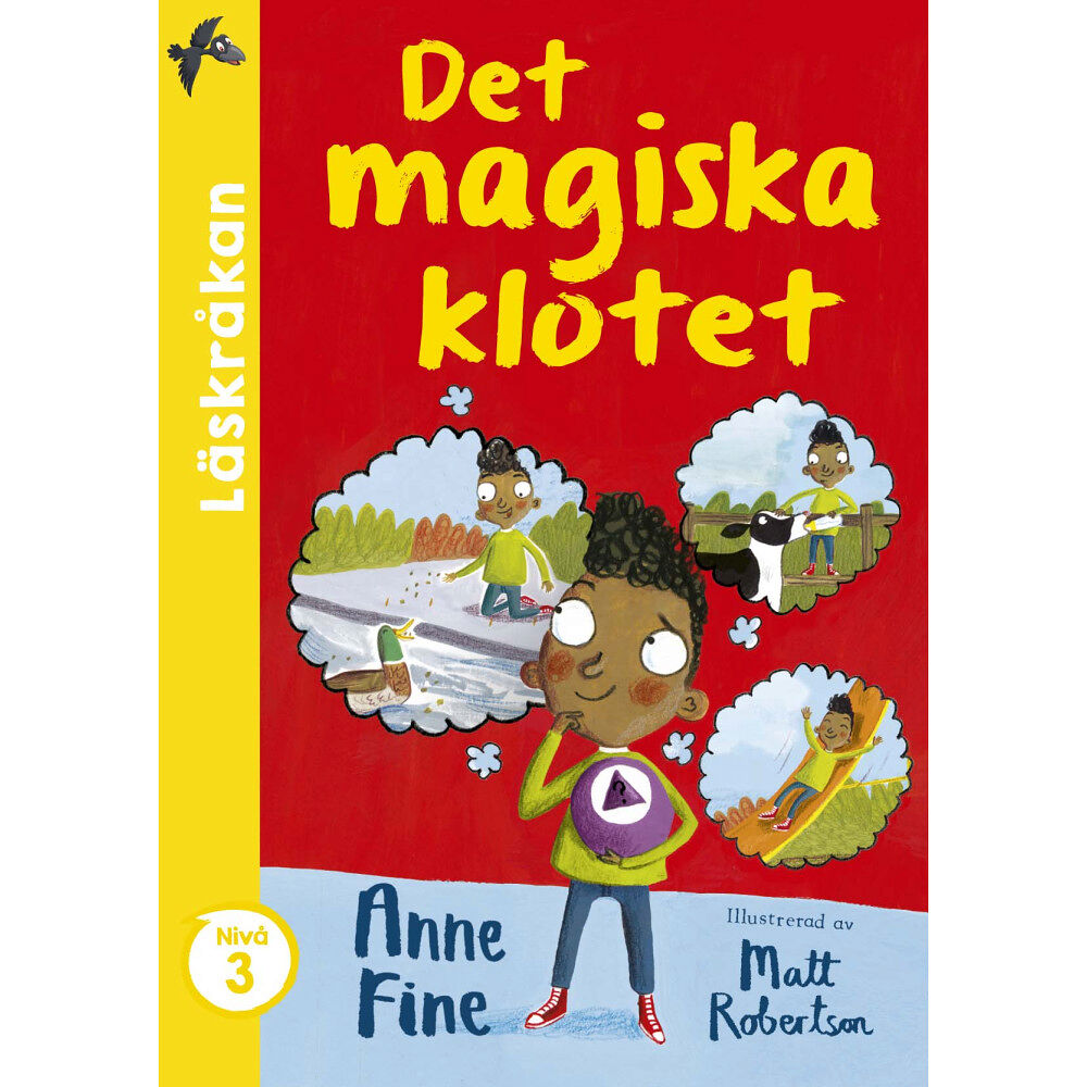 Anne Fine Det magiska klotet (inbunden)