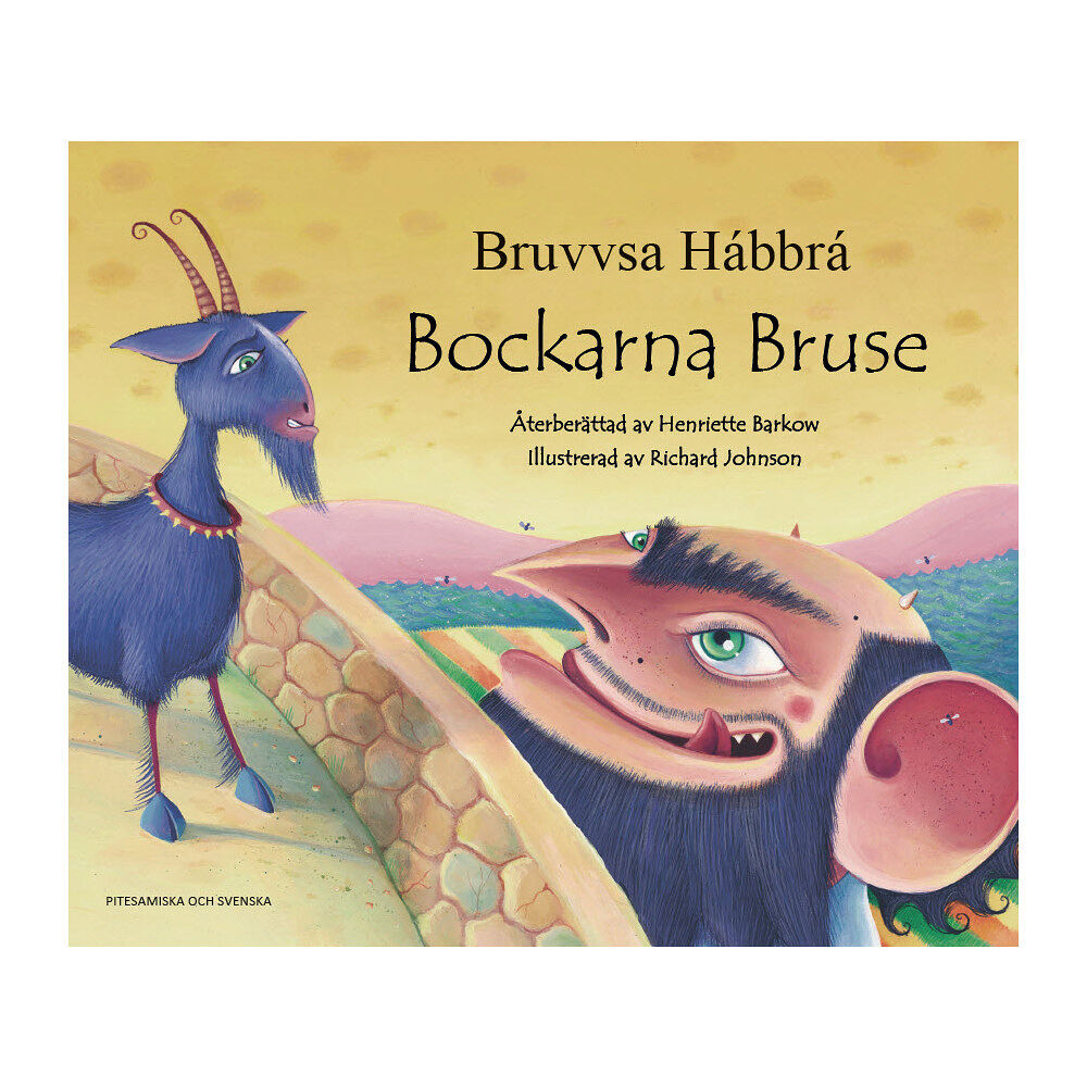 Henriette Barkow Bockarna Bruse (pitesamiska och svenska) (häftad)
