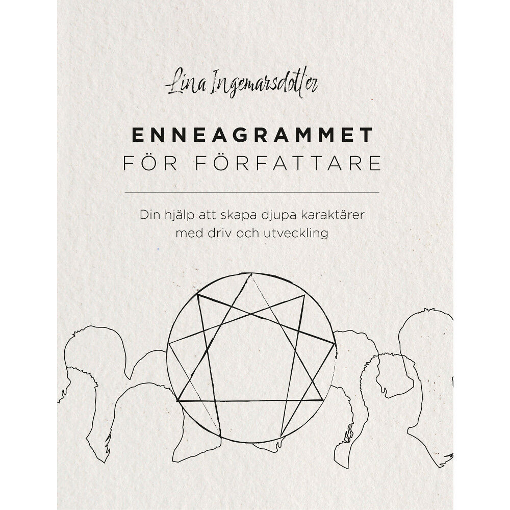 Lina Ingemarsdotter Enneagrammet för författare (häftad)
