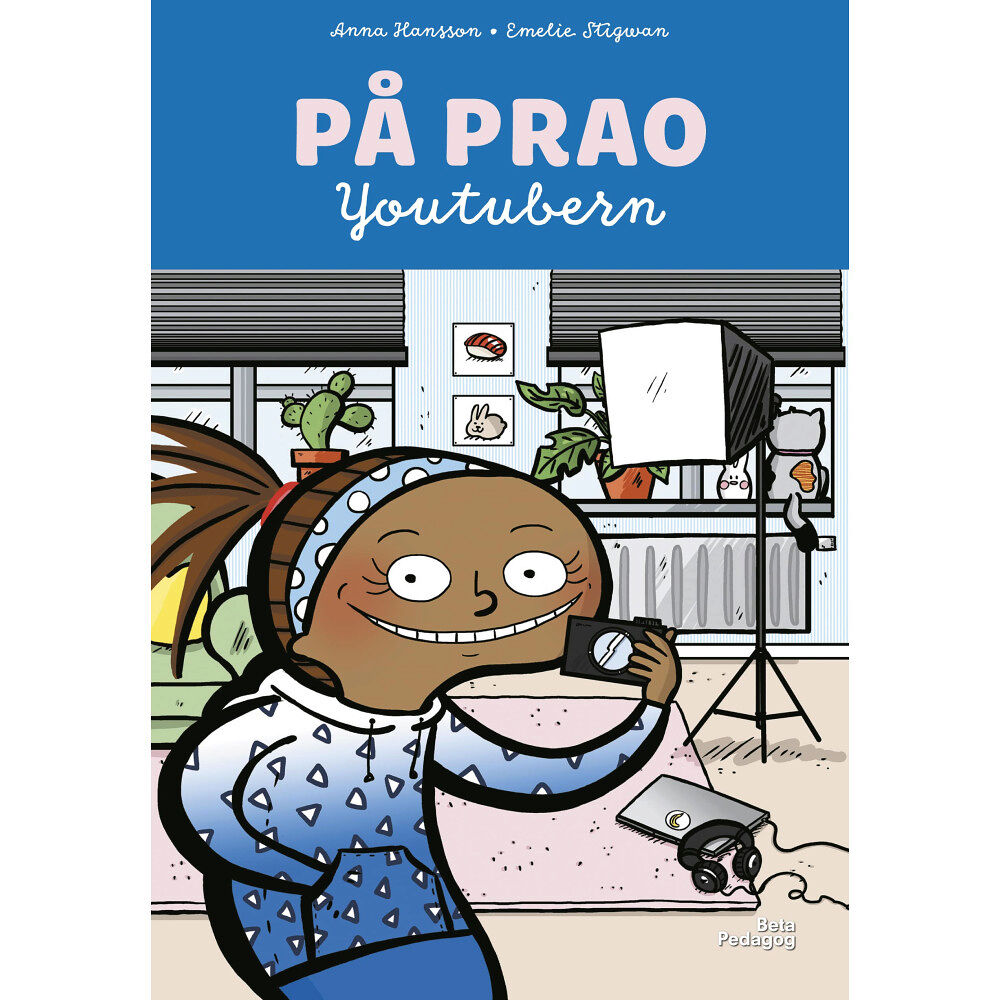 Anna Hansson På prao. Youtubern (inbunden)