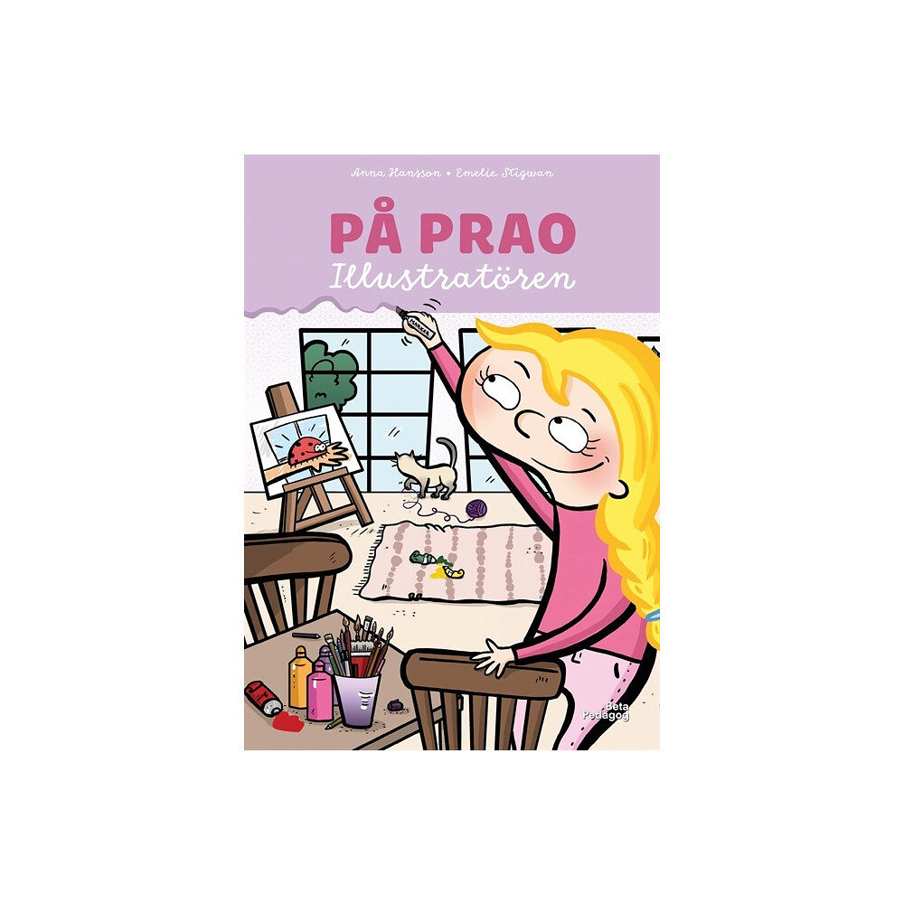 Anna Hansson På prao. Illustratören (inbunden)