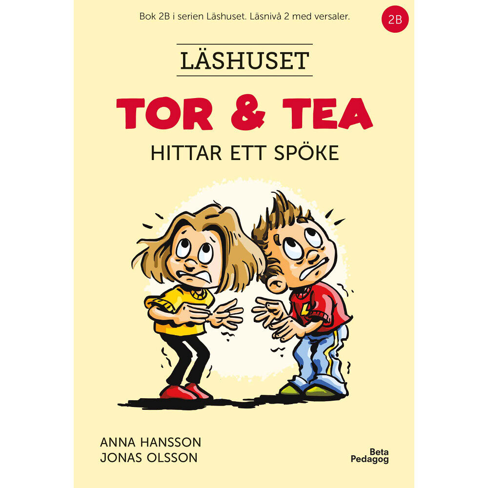 Anna Hansson Tor och Tea hittar ett spöke (inbunden)