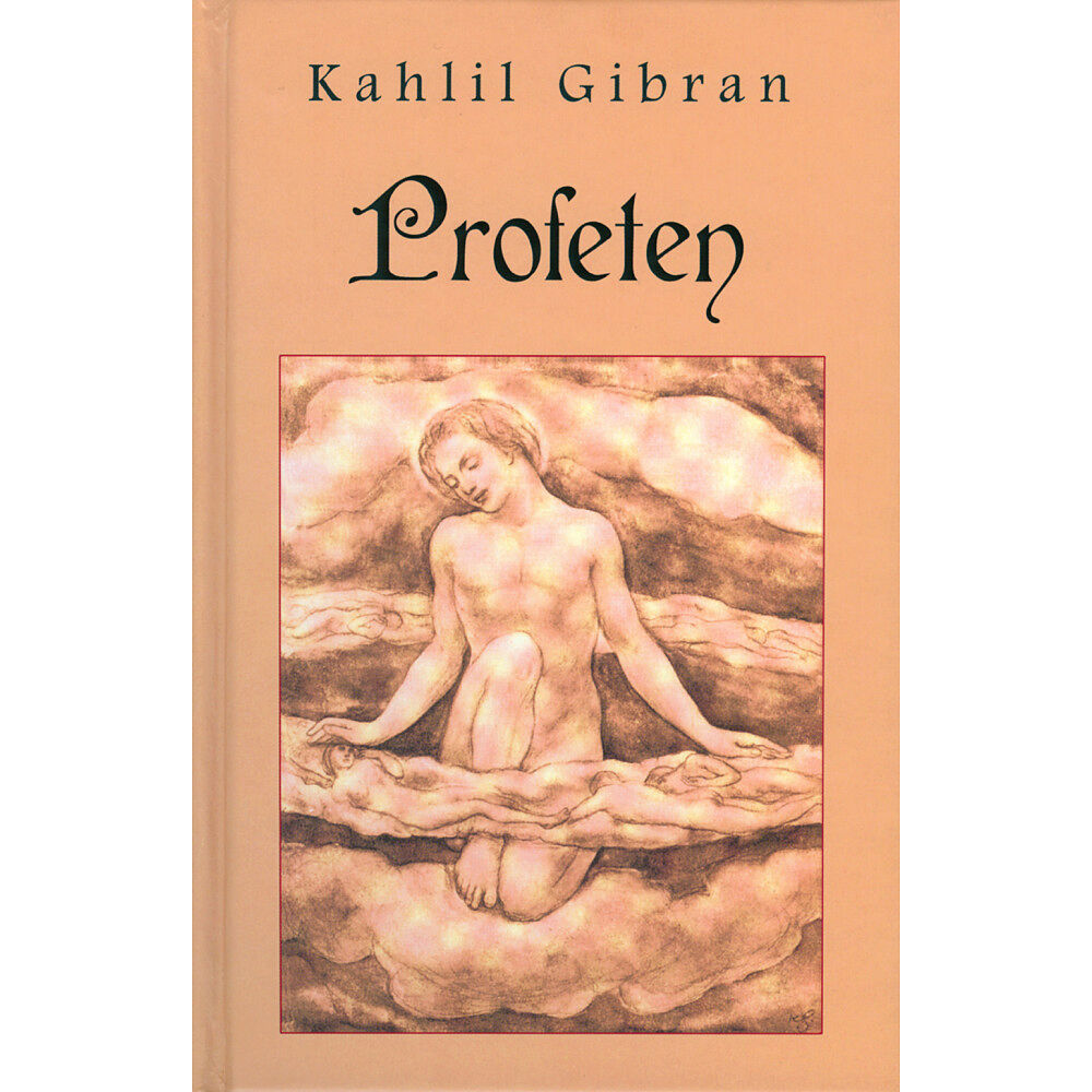 Kahlil Gibran Profeten (inbunden)