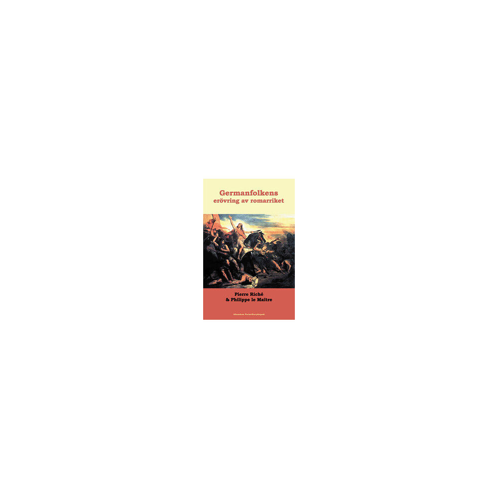 Pierre Riché Vad vet jag om : Germanfolkens erövring av romarriket (bok, danskt band)
