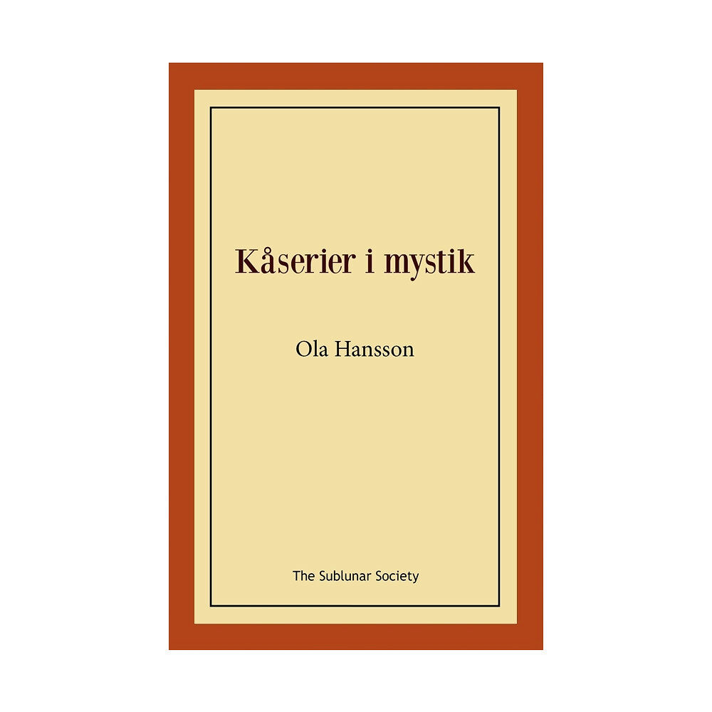 Ola Hansson Kåserier i mystik (häftad)