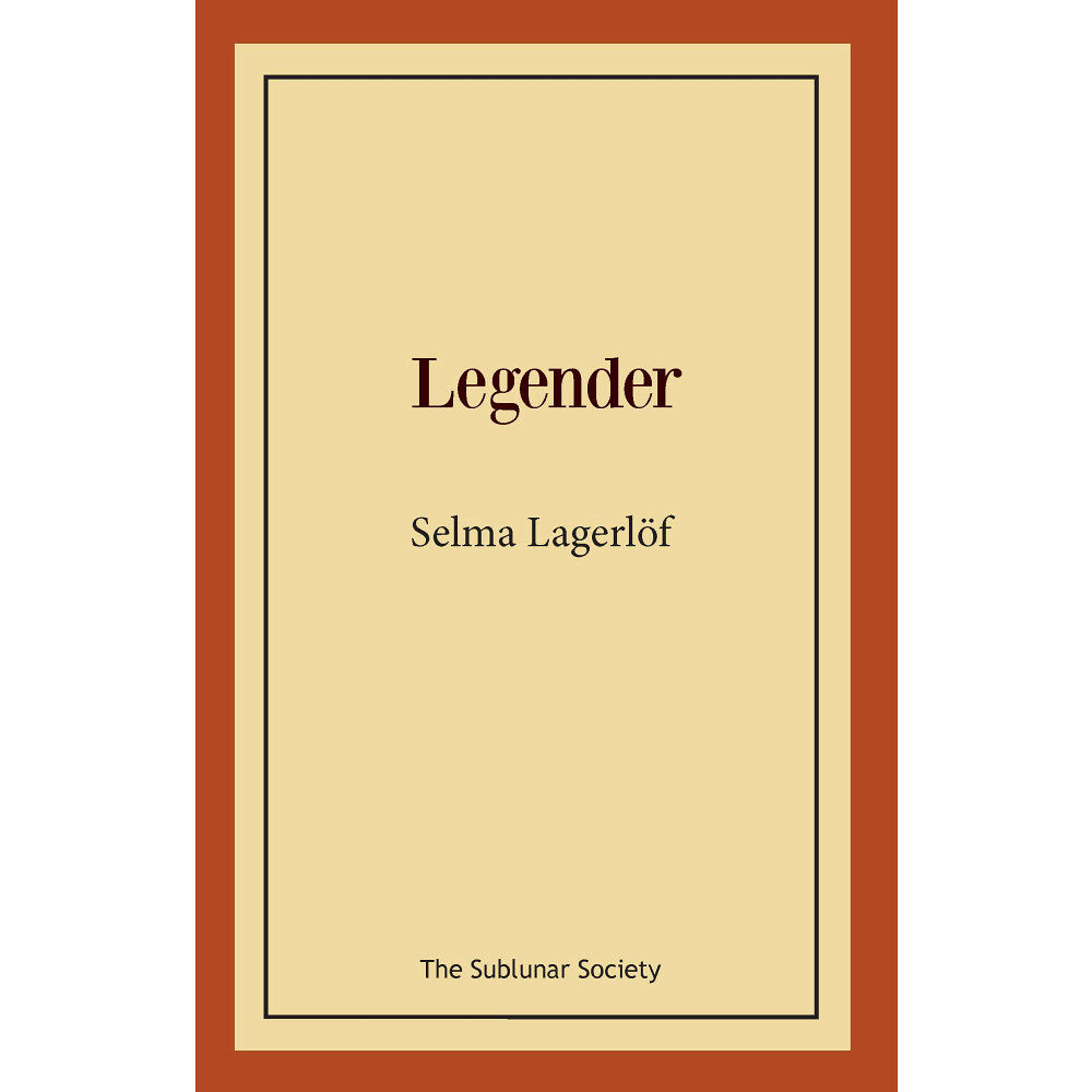 Selma Lagerlöf Legender (häftad)