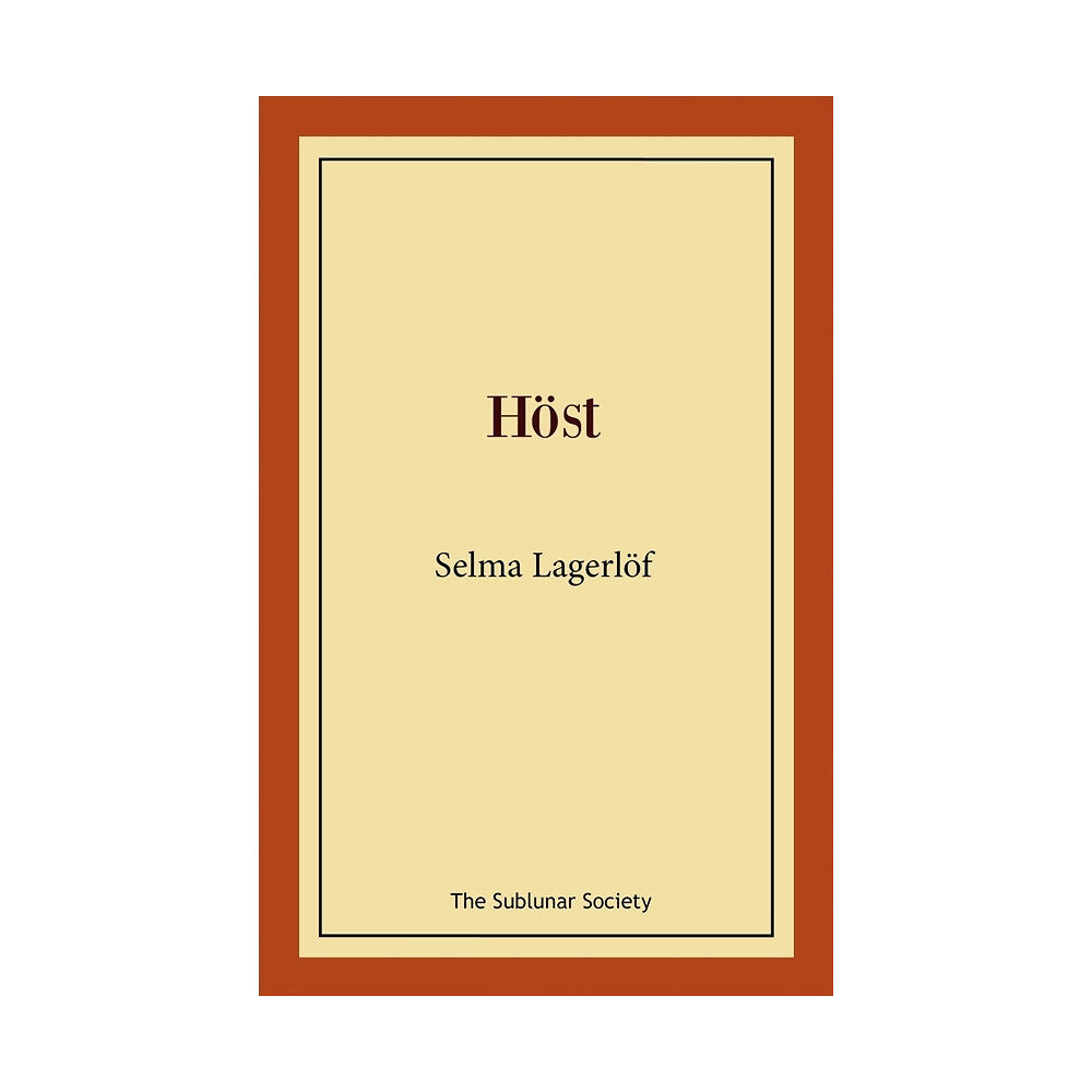 Selma Lagerlöf Höst (häftad)