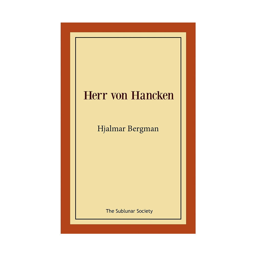 Hjalmar Bergman Herr von Hancken (häftad)