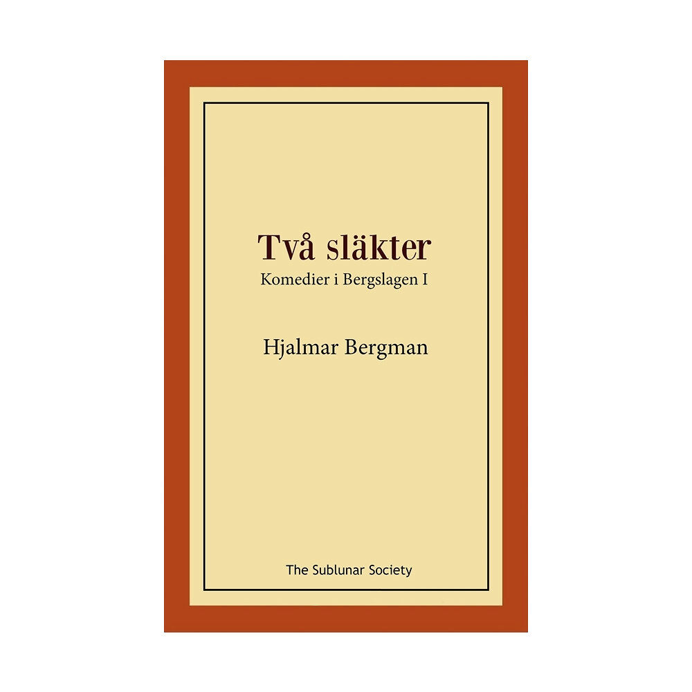 Hjalmar Bergman Två släkter (häftad)