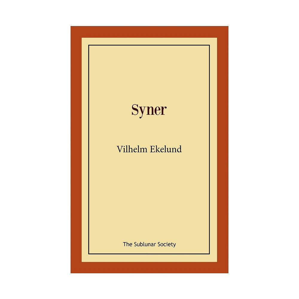 Vilhelm Ekelund Syner (häftad)
