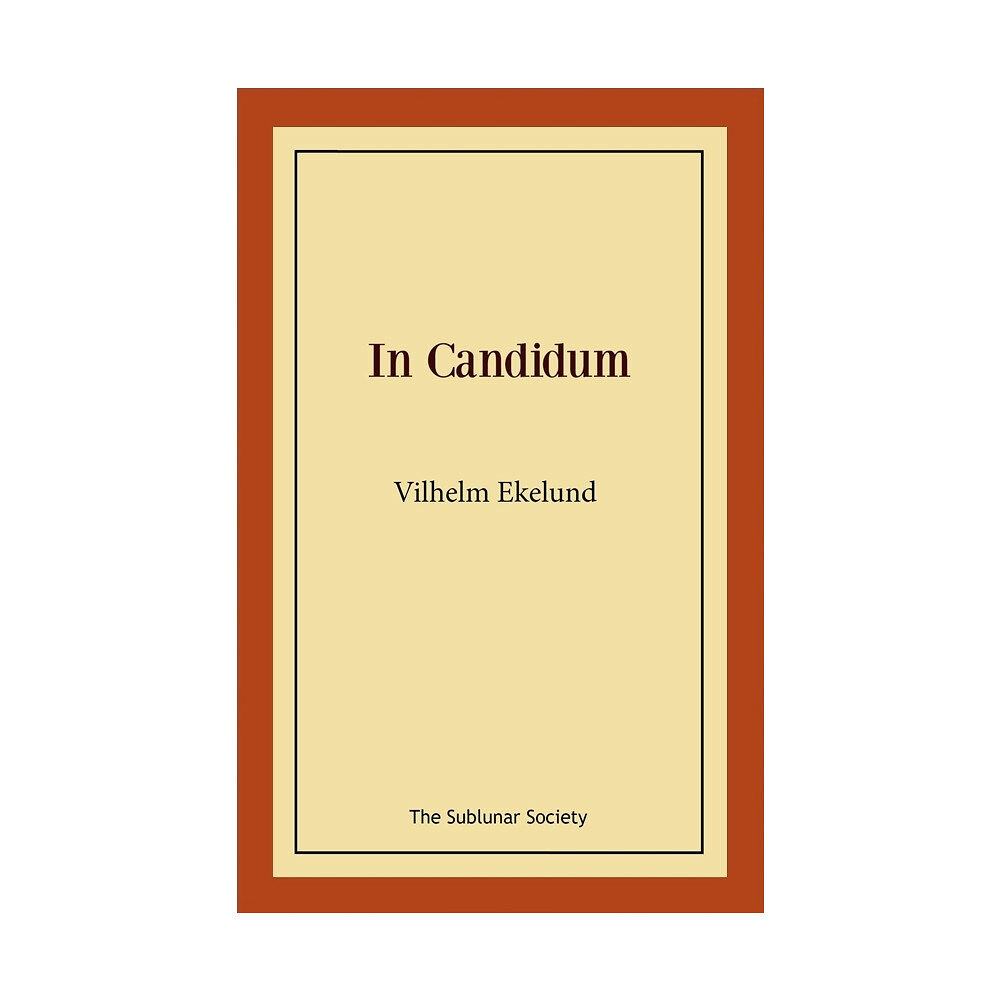 Vilhelm Ekelund In Candidum (häftad)