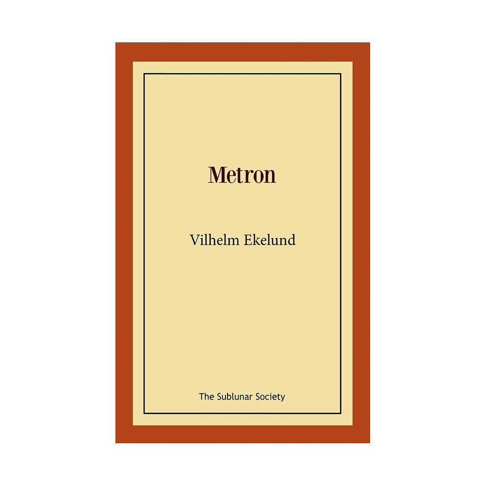 Vilhelm Ekelund Metron (häftad)