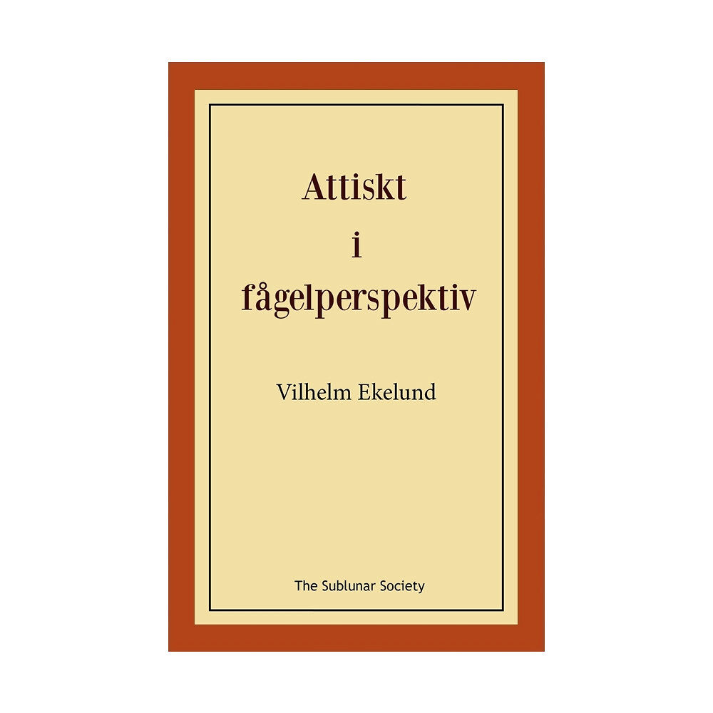 Vilhelm Ekelund Attiskt i fågelperspektiv (häftad)